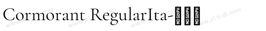 Cormorant RegularIta字体转换 Cormorant RegularIta字体转换